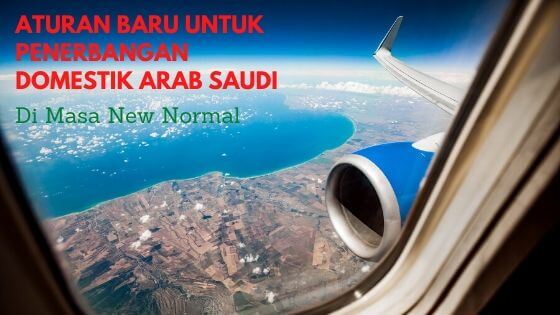 Aturan-Baru-Untuk-Penerbangan-Domestik-Arab-Saudi-di.jpg